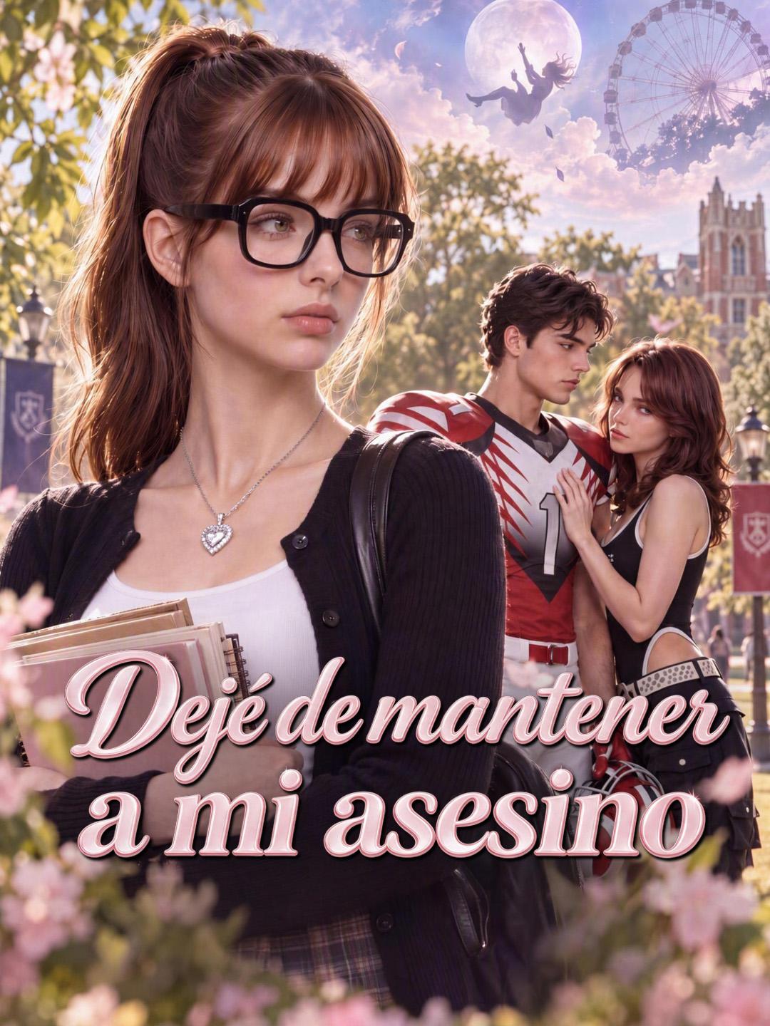 Dejé de mantener a mi asesino