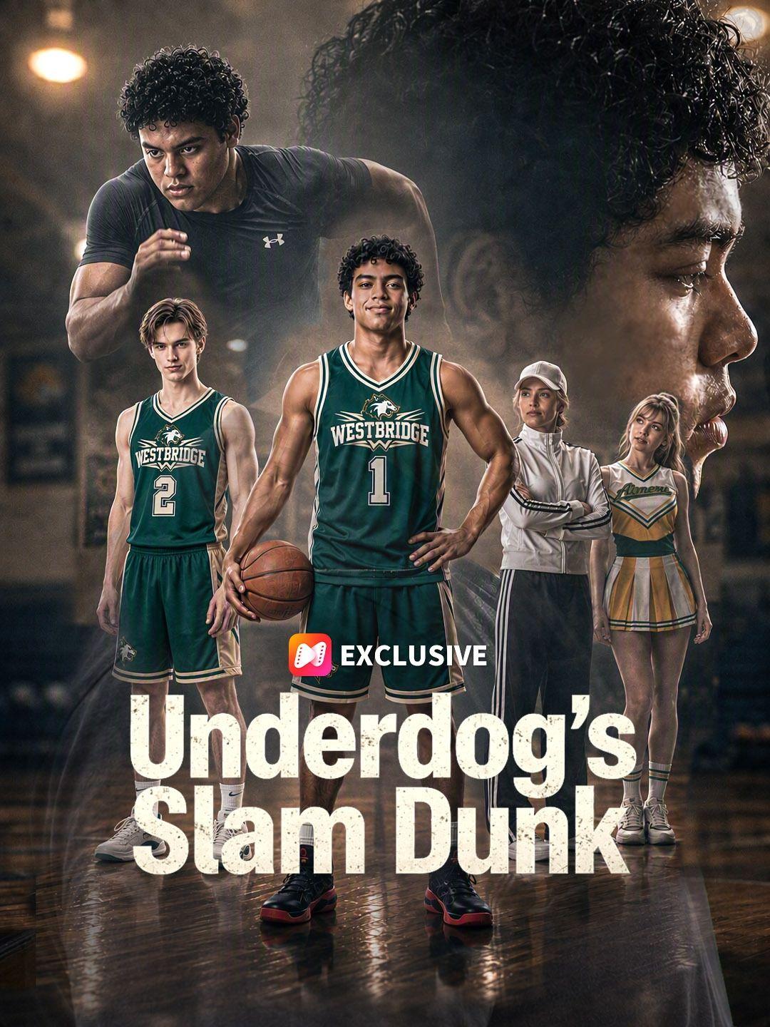 Underdog's Slam Dunk