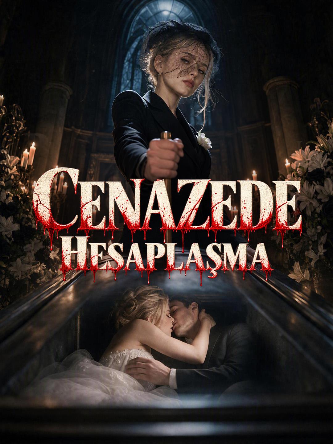 Cenazede Hesaplaşma