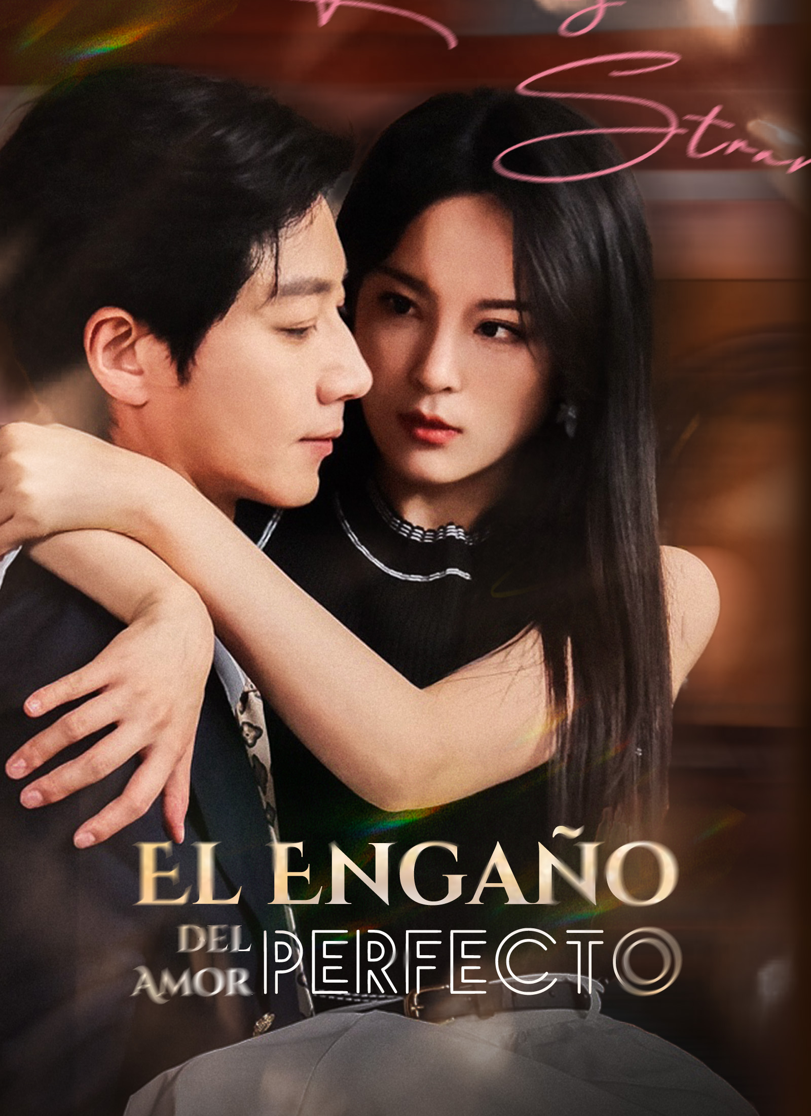 El Engaño del Amor Perfecto