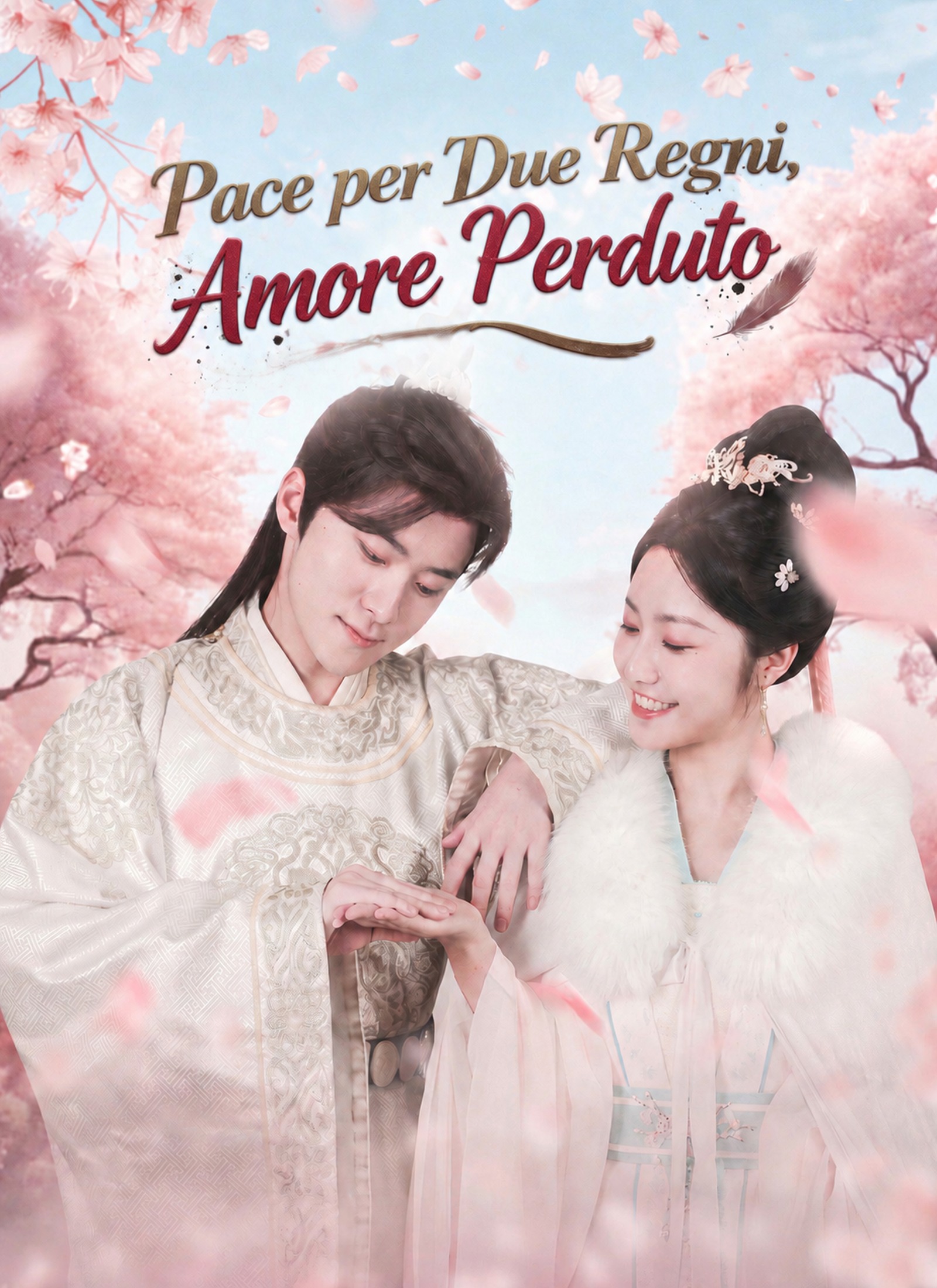[Doppiato]Pace per Due Regni, Amore Perduto