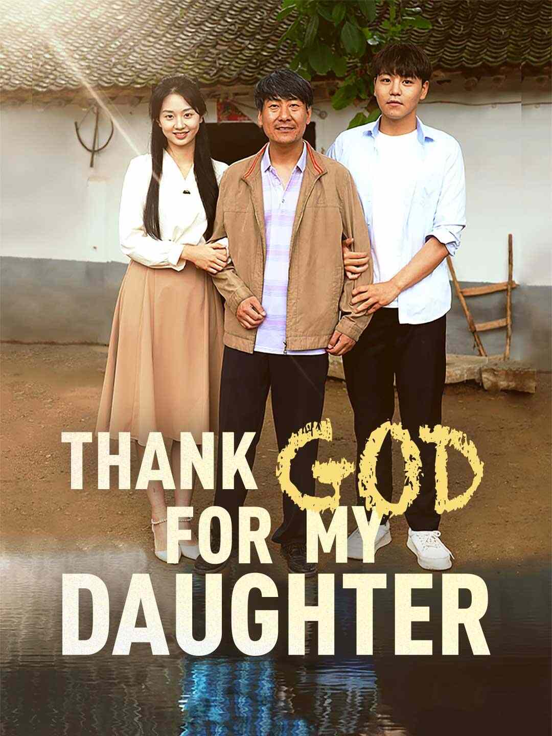 Thank God for My Daughter